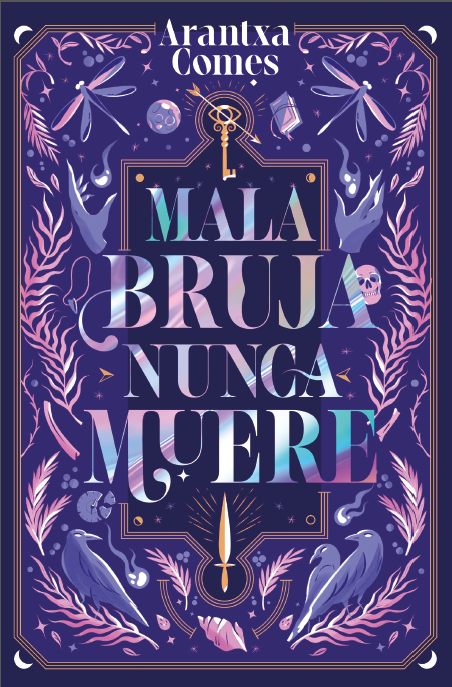 Mala bruja nunca muere (Paperback)