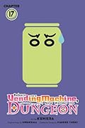 Reborn as a Vending Machine, I Now Wander the Dungeon, Chapter 17