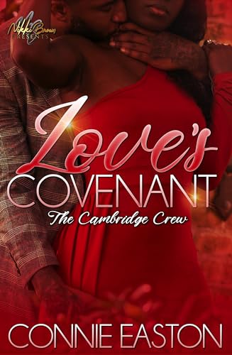 Love's Covenant : The Cambridge Crew (Graceland Heights)