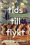 Tidstillflykt by Georgi Gospodinov