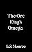 The Orc King's Omega