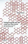Vastgenageld aan de rand van het niets’ by Nop Maas