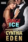 Savage Ice by Cynthia Eden