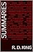 Summaries by R.D. King