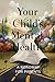 Your Child's Mental Health:...