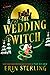 The Wedding Witch (The Ex Hex, #3)