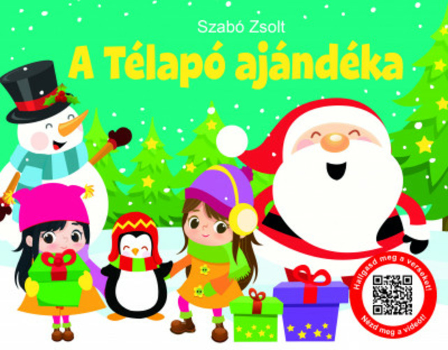 A télapó ajándéka