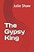 The Gypsy King
