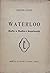Waterloo : Lufta e madhe e Napoleonit