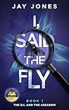 I, SAID THE FLY: ...