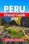 PERU TRAVEL GUIDE...