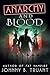 Anarchy and Blood: Book 2 o...