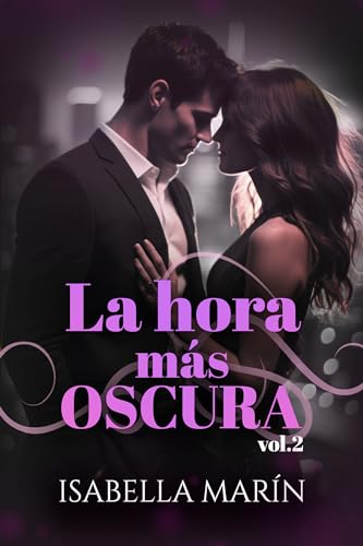 La hora más oscura (Trilogía Juegos peligrosos #2)