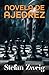 NOVELA DE AJEDREZ (Spanish Edition)