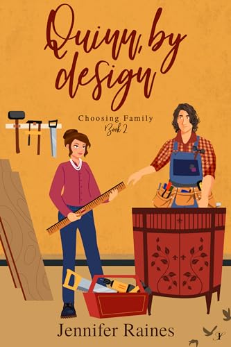Quinn, by design (Choosing Family Book 2)