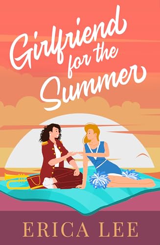 Girlfriend for the Summer (Kindle Edition)