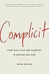 Complicit: How Ou...