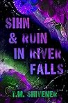 Sihn & Ruin in Ri...