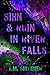 Sihn & Ruin in River Falls