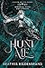 Hunt Me (Immortal Vices and Virtues: Shadow Shifter Bonds, #3)