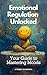 Emotional Regulation Unlock...