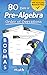Pre-Algebra: Order of Operations (BODMAS): Pre-Algebra Practice Problems with Step-by-Step Answers, Ages 10-15 – KS3 and KS4 (Advanced KS2) – Learn Basic Algebra – Easy Learning Worksheets - With An