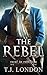 The Rebel (The Rebels and R...