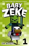 Baby Zeke 1: Ein ...