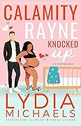 Calamity Rayne Knocked Up