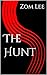 The Hunt: Hunter by name, h...