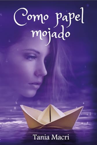 Como papel mojado (Kindle Edition)
