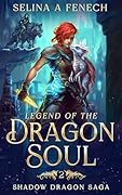 Legend of the Dragon Soul