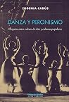 Danza y peronismo...