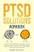 PTSD Solutions Workbook by Danielle Pataky