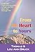 From My Heart to Yours by Thomas Bruck From My Heart to Yours by Thomas Bruck