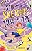 Stu and the Sketchy Time Stops (The Sketcher Series #1)
