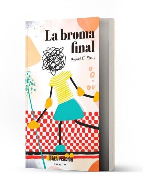 La broma final (Paperback)
