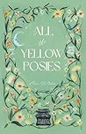 All the Yellow Posies (Threaded Entanglement Book 1) Book cover for All the Yellow Posies (Threaded Entanglement Book 1)