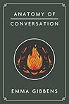 Anatomy of Conversation Anatomy of Conversation