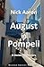 August in Pompeii (The Blind Sleuth Mysteries)