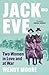 Jack and Eve
