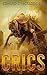 Crics: A Cryptid Thriller