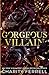Gorgeous Villain: Special Edition (Marchetti Mafia Special Edition)