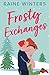 Frosty Exchanges (Seasonal Fates)