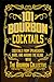 101 Bourbon Cocktails: Cock...