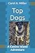 Top Dogs: A Canine Island A...