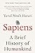 Sapiens: A Brief History of...