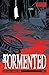 The Tormented #3 by Chuck Austen