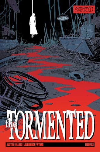The Tormented #3 (Comixology Originals)