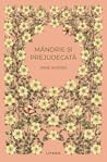Mândrie și prejud...